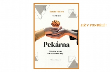 Terciánská pekárna již v pondělí!