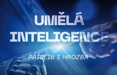 Umělá inteligence - příslib i hrozba
