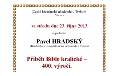 Česká křesťanská akademie zahajuje letošní cyklus zajímavých přednášek